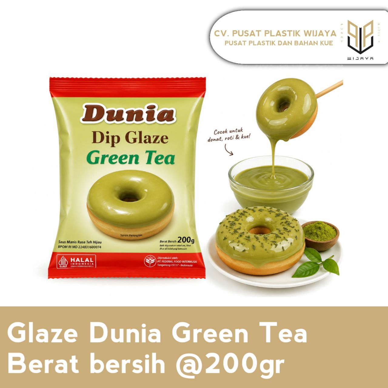 GLAZE GREEN TEA DUNIA 200GR